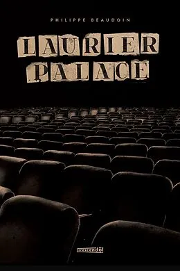 ePUB Laurier Palace von Beaudoin Philippe Beaudoin