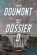 E-Book (pdf) Dossier D - TOME 3 von Doumont Jean-Luc Doumont
