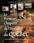 E-Book (pdf) Le premier chapitre de l'histoire du Québec von Samson Gilles Samson, Fiset Richard Fiset