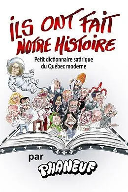 E-Book (pdf) Ils ont fait notre histoire von Phaneuf Jean-Marc Phaneuf