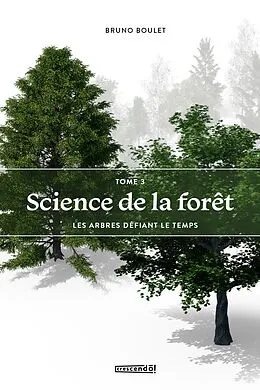 E-Book (pdf) Science de la forêt Tome 3 von Boulet Bruno Boulet