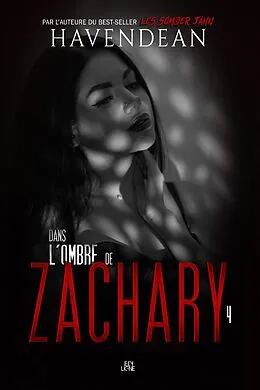 E-Book (epub) Dans l'ombre de Zachary von Havendean Cynthia Havendean