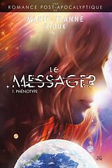 eBook (epub) Le Messager de Rioux Marie-Jeanne Rioux