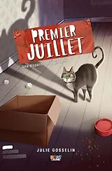 PDF Premier juillet von Gosselin Julie Gosselin