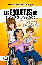 eBook (pdf) Les enquêtes de Catou et Jules de Blouin Annie Blouin