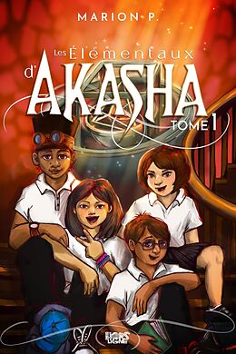 eBook (epub) Les Elementaux d'Akasha Tome 1 de P. Marion p.