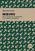 E-Book (epub) Moeurs von Deneault Alain Deneault