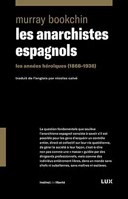 E-Book (epub) Les anarchistes espagnols von Bookchin Murray Bookchin