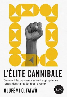 E-Book (epub) L'élite cannibale von Taiwo Olufemi O. Taiwo