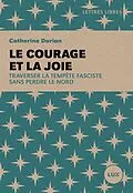 E-Book (epub) COURAGE ET LA JOIE von Catherine Dorion