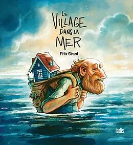 E-Book (pdf) Le village dans la mer von Girard Felix Girard