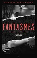 E-Book (epub) Chloe von Dominic Bellavance