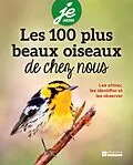 ePUB Les 100 plus beaux oiseaux de chez nous von Pratico Edition Pratico Edition Pratico Edition