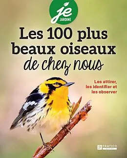 ePUB Les 100 plus beaux oiseaux de chez nous von Pratico Edition Pratico Edition Pratico Edition