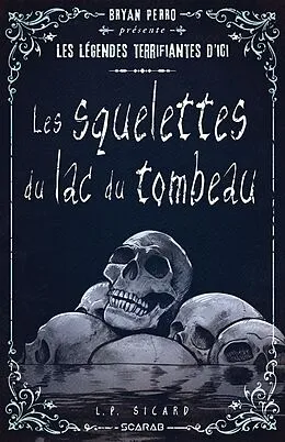 E-Book (epub) Bryan Perro présente... les légendes terrifiantes d'ici von Sicard L. P. Sicard