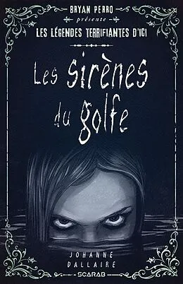 E-Book (epub) Bryan Perro présente... les légendes terrifiantes d'ici von Dallaire Johanne Dallaire