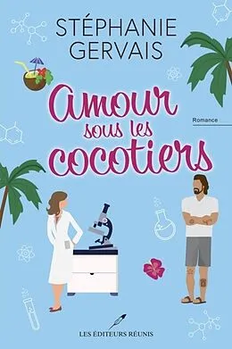 E-Book (epub) Amour sous les cocotiers von Gervais Stephanie Gervais