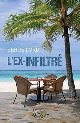 E-Book (epub) L'ex-infiltre von Lord Serge Lord