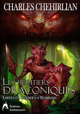 E-Book (epub) Les héritiers draconiques von Charles Chehirlian