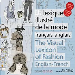 E-Book (epub) Le lexique illustré de la mode français-anglais von Briar Paccalin, Alain Boix