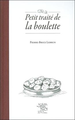 E-Book (pdf) Petit traite de la boulette von Lebrun Pierre-Brice
