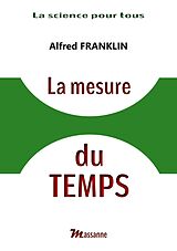 eBook (epub) La mesure du Temps de Alfred Franklin