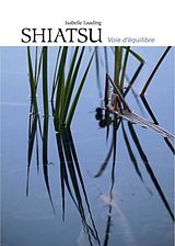 E-Book (pdf) Shiatsu, voie d'equilibre von Laading Isabelle