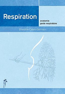 eBook (pdf) Respiration de Blandine Calais-Germain