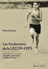 eBook (pdf) Fondements de la lecons d'EPS Les de Seners Patrick