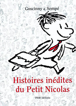 Broschiert Histoires inédites du petit Nicolas von René; Sempé, Jean-Jacques Goscinny