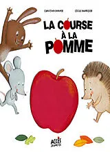 Kartonierter Einband La course à la pomme von Christina Dorner