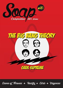 Broché Soap - Histoires de Series T.1; The Big Bang Theory de Collectif