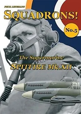 E-Book (pdf) Supermarine Spitfire Mk.XII von Phil H Listemann