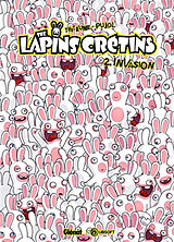 Broschiert The lapins crétins. Vol. 2. Invasion von Thomas; Pujol, Romain Thitaume