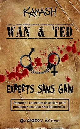 E-Book (epub) Wan & Ted - Experts Sans Gain von Kamash