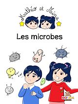 E-Book (epub) Mathéo et Mina, les microbes von Ikuko Ikeda