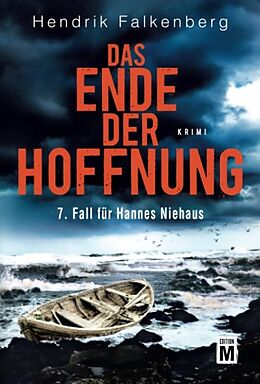 Kartonierter Einband Das Ende der Hoffnung von Hendrik Falkenberg