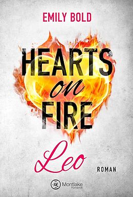 Kartonierter Einband Hearts on Fire von Emily Bold
