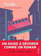 Broschiert Lyon von François Beaune