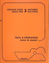 Loris Ohannes Chobanian Notenblätter Songs of Ararat for 3 guitars