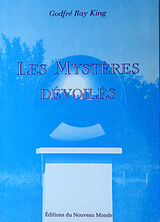 eBook (epub) Les Mysteres devoiles de Godfre Ray King