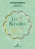 E-Book (epub) Les 5 blessures qui empechent d'etre soi -meme von Lise Bourbeau