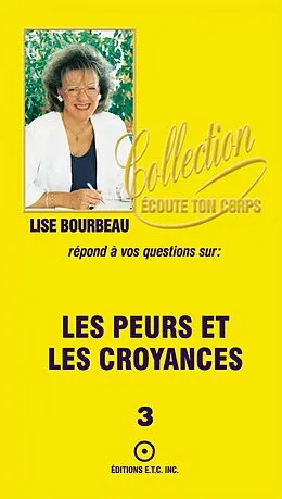 ePUB Les peurs et les croyances von Lise Bourbeau