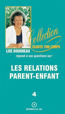 eBook (epub) Les relations parent-enfant de Lise Bourbeau