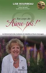 E-Book (epub) Ton corps dit: Aime-toi! von Lise Bourbeau