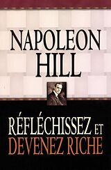 Broschiert Réfléchissez et devenez riche von Napoleon Hill