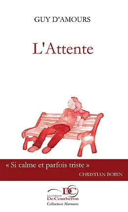 E-Book (epub) L'Attente von D'Amours Guy D'Amours