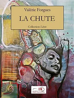 E-Book (epub) La chute von Forgues Valerie Forgues
