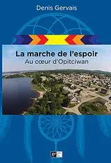 E-Book (epub) La marche de l'espoir von Denis Gervais