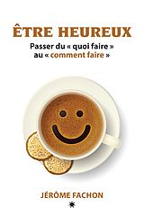 eBook (epub) Être heureux de Fachon Jerome Fachon